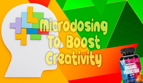 Microdosing To Boost Creativity